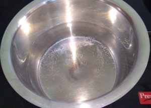 Boil water in a big vessel